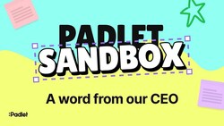 Padlet Sandbox: створюйте необмежену кількість пісочниць до 31 грудня 2025 року