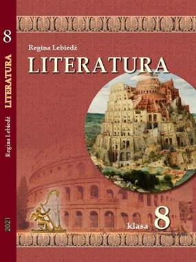 Інтегрований курс «Література» (польська та зарубіжна) підручник для 8 класу з навчанням польською мовою (2021 р.)